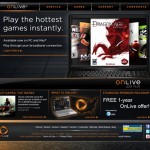 OnLive.Com     "Cloud Gaming Made Easy."